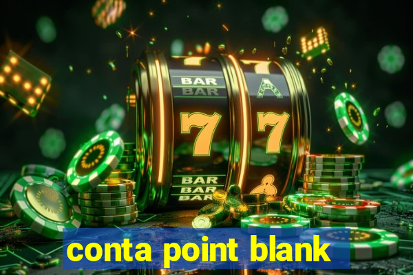 conta point blank